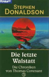 book Die letzte Walstatt. Die Chroniken von Thomas Covenant 3