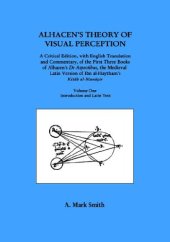 book Alhacen's Theory of Visual Perception (First Three Books of Alhacen's De Aspectibus), Volume Two - English Translation (Transactions of the American Philosophical Society)