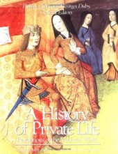 book History of Private Life, Vol. 2: Revelations of the Medieval World