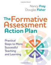 book The Formative Assessment Action Plan: Practical Steps to More Successful Teaching and Learning