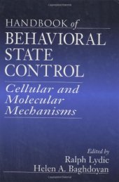 book Handbook of behavioral state control: cellular and molecular mechanisms