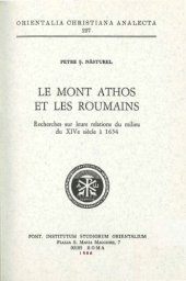 book Le mont Athos et les roumains