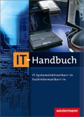 book IT-Handbuch für Systemelektroniker -in, Fachinformatiker -in