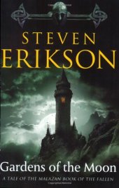 book Gardens of the Moon (Malazan Book of the Fallen)