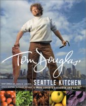 book Tom Douglas' Seattle Kitchen