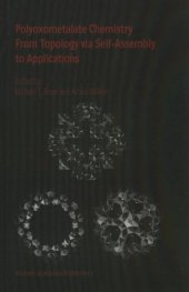 book Polyoxometalate chemistry: from topology via self-assembly to applications