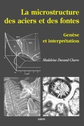 book La microstructure des aciers et des fontes : genèse et interprétation