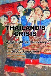 book Thailand's Crisis and the Fight for Democracy