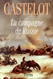 book La campagne de Russie, 1812