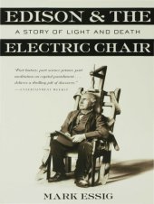 book Edison and the Electric Chair: A Story of Light and Death