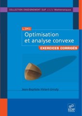 book Optimisation et analyse convexe : Exercices et problèmes corrigés, avec rappels de cours