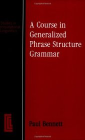 book A Course In Generalized Phrase Structure Grammar GPSG