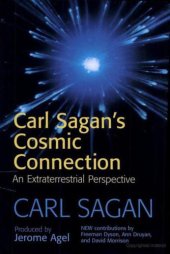 book The cosmic connection: An extraterrestrial perspective