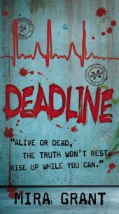 book Deadline (Newsflesh #2)