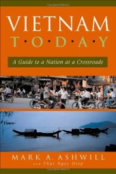 book Vietnam today: a guide to a nation at a crossroads