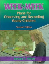 book Week by week: plans for observing and recording young children