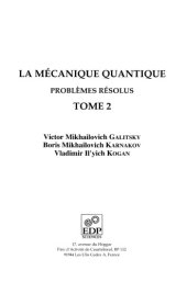 book La mécanique quantique, problèmes résolus - Tome 2