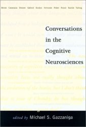 book Conversations in the  Cognitive Neurosciences