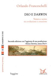 book Dio e Darwin. Natura e uomo tra evoluzione e creazione