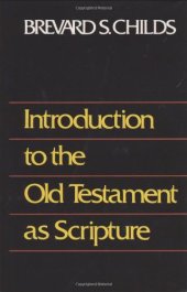 book Introduction to the Old Testament as Scripture