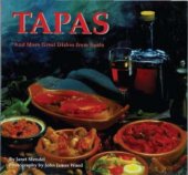 book Tapas and More Great Dishes From Spain