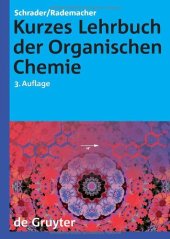 book Kurzes Lehrbuch der Organischen Chemie, 3. Auflage