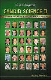 book Candid science II: conversations with famous biomedical scientists