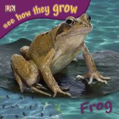 book Frog (See How They Grow)