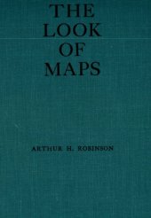 book The Look of Maps: An Examination of Cartographic Design