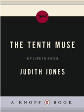 book The Tenth Muse: My Life in Food