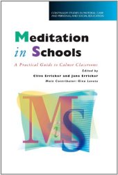 book Meditation in schools: a practical guide to calmer classrooms