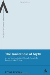 book Innateness of Myth: A New Interpretation of Joseph Campbell's Reception of C.G. Jung