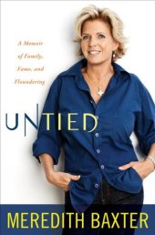 book Untied: A Memoir of Family, Fame, and Floundering