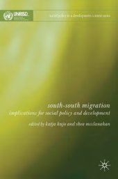 book South-South Migration: Implications for Social Policy and Development (Social Policy in a Development Context)