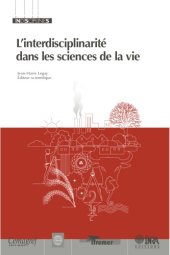 book Interdisciplinarité dans les sciences de la vie (l')