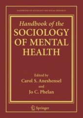 book Handbook of the Sociology of Mental Health (Handbooks of Sociology and Social Research)