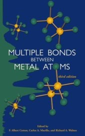 book Multiple Bonds between Metal Atoms, Third Edition