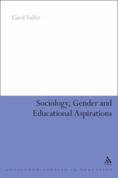 book Sociology, gender and educational aspirations: girls and their ambitions