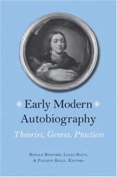 book Early Modern Autobiography: Theories, Genres, Practices