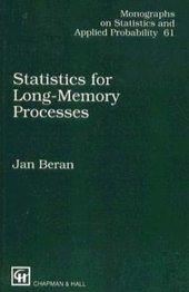 book Statistics for Long-Memory Processes (Monographs on Statistics & Applied Probability 61)