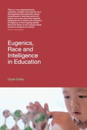 book Eugenics, Race and Intelligence in Education