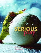 book Serious Play: Modern Clown Performance