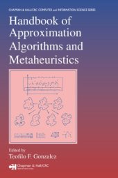 book Handbook of Approximation Algorithms and Metaheuristics (Chapman & Hall CRC Computer & Information Science Series)