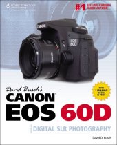 book David Busch's Canon Eos 60d Guide to Digital Slr Photography