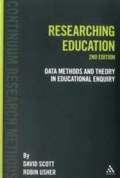 book Researching Education: Data, Methods and Theory in Educational Enquiry