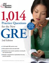 book 1,014 Practice Questions for the New GRE, 2nd Edition