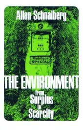 book The Environment: From Surplus to Scarcity