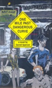 book One Mile Past Dangerous Curve (Sweetwater Fiction: Originals)