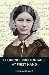 book Florence Nightingale at First Hand: Vision, Power, Legacy