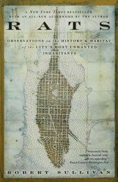 book Rats: Observations on the History and Habitat of the City's Most Unwanted Inhabitants